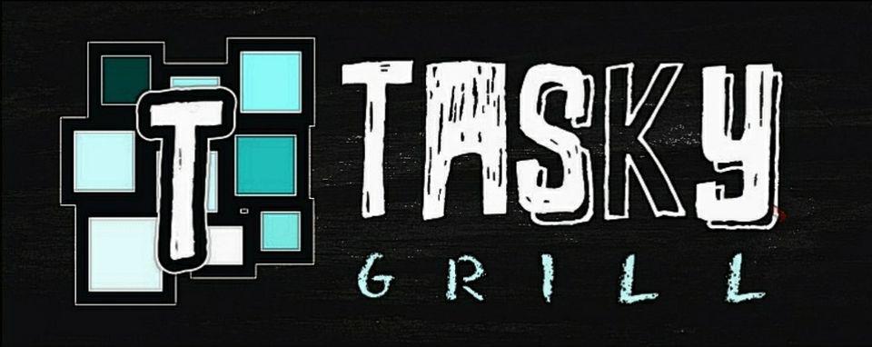 Tasky Grill